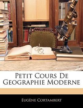 Petit Cours De Geographie Moderne