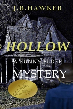 Hollow - Book #1 of the Bunny Elder