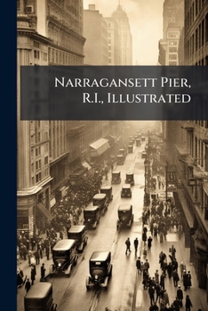 Paperback Narragansett Pier, R.I., Illustrated Book