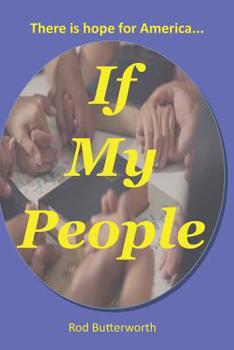 Paperback If My People: God is willing, but are we? Book