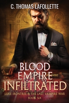 Paperback Blood Empire Infiltrated Book