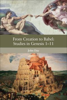 Hardcover From Creation to Babel: Studies in Genesis 1-11 Book