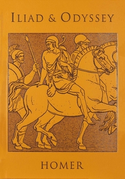 The Homeric Stories: Iliad And Odyssey