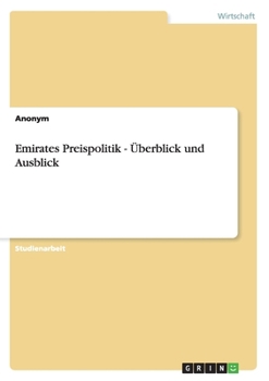 Paperback Emirates Preispolitik - Überblick und Ausblick [German] Book