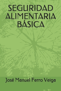 Paperback Seguridad Alimentaria B?sica [Spanish] Book