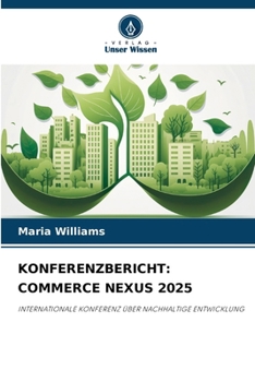 Paperback Konferenzbericht: Commerce Nexus 2025 [German] Book
