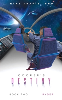 Paperback Cooper's Destiny: Book Two: Ryder Book