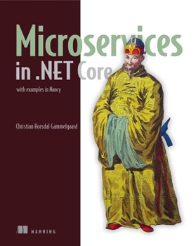 Paperback Microservices in .Net Core: With Examples in Nancy Book