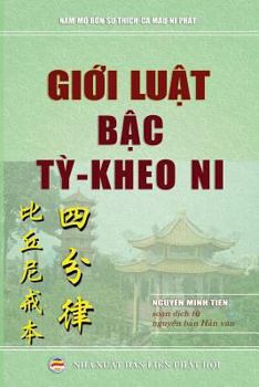 Paperback Gi&#7899;i lu&#7853;t b&#7853;c T&#7923; Kheo ni: T&#7913; Ph&#7847;n Lu&#7853;t T&#7923; Kheo Ni Gi&#7899;i B&#7893;n [Vietnamese] Book