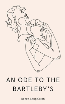 Paperback An Ode to the Bartleby's Book