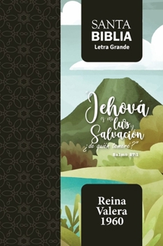 Leather Bound Biblia Rvr 1960 Letra Grande Tamaño Manual Salmo 27:1 Con Cierre E Índice (Bible Rvr 1960 Large Print Handsize Leatherlike Psalm 27:1 Indexed with Zip [Spanish] Book