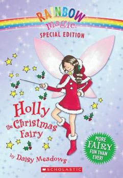Paperback Rainbow Magic Special Edition: Holly the Christmas Fairy Book