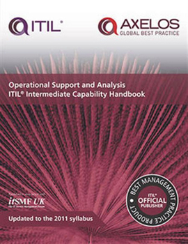 Paperback Operational Support and Analysis Itil Intermediate Capability Handbook Book