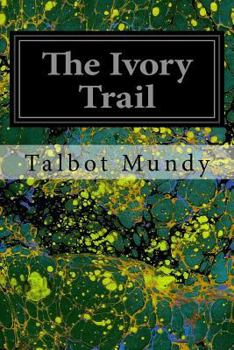 Paperback The Ivory Trail Book