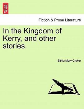 Paperback In the Kingdom of Kerry, and Other Stories. Book
