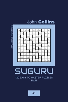Paperback Suguru - 120 Easy To Master Puzzles 11x11 - 1 Book
