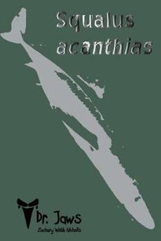 Paperback Squalus acanthias Book