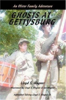 Hardcover Ghosts at Gettysburg: An Oliver Family Adventure Book