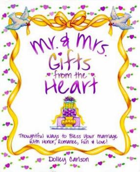 Hardcover Mr. & Mrs. Gifts from the Heart Book