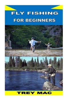 Paperback Fly Fishing for Beginners Book