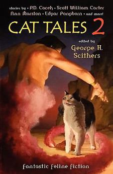 Paperback Cat Tales 2: Fantastic Feline Fiction Book