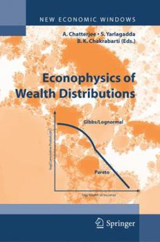 Hardcover Econophysics of Wealth Distributions: Econophys-Kolkata I Book