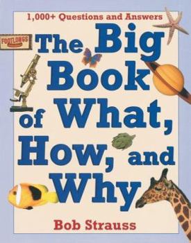 Hardcover The Big Book of What, How, and Why Book