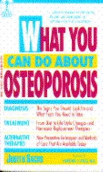Mass Market Paperback What You Should Know about Osteoporosis Book