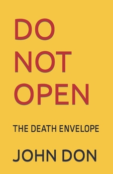 Paperback Do Not Open: The Death Envelope Book