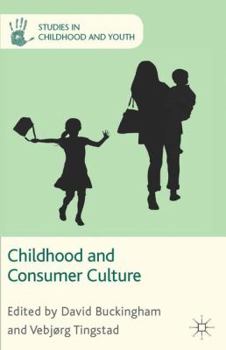 Paperback Childhood and Consumer Culture Book