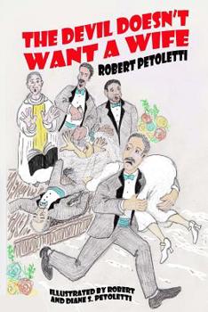 Paperback The Devil Doesn't Want a Wife Book