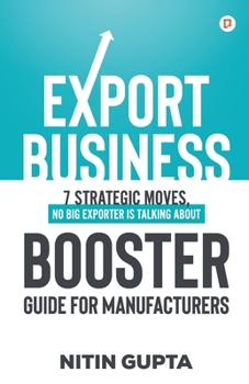 Paperback Export Business Booster Guide for Manufacturers Book