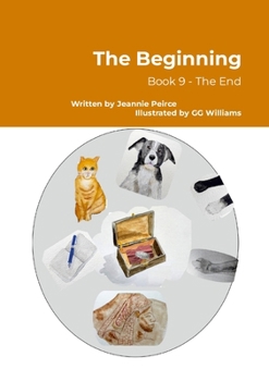 Paperback The Beginning: Book 9 - The End Book