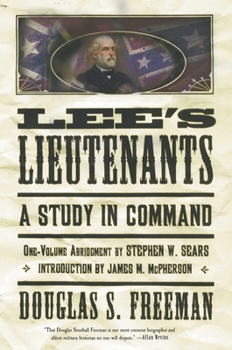 Paperback Lee's Lieutenants Third Volume Abridged: A Study in Command Book