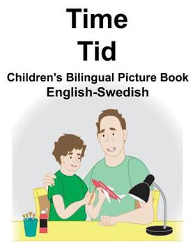 Paperback English-Swedish Time/Tid Children's Bilingual Picture Book