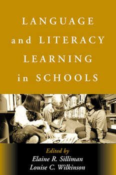 Language and Literacy Learning in Schools - Book  of the Challenges in Language and Literacy
