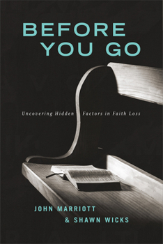 Paperback Before You Go: Uncovering Hidden Factors in Faith Loss Book