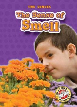 The Sense of Smell - Book  of the Senses