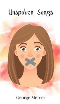 Hardcover Unspoken Songs Book