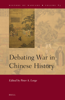 Hardcover Debating War in Chinese History Book