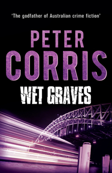 Wet Graves - Book #13 of the Cliff Hardy