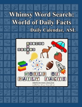 Paperback Whimsy Word Search: World of Daily Facts, ASL Edition Book