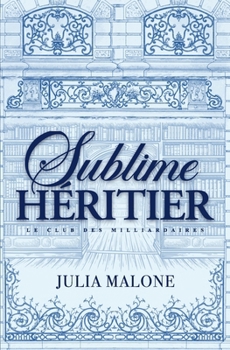 Paperback Sublime Héritier [French] Book