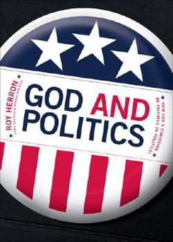 Paperback God and Politics: How Can a Christian Be in Politics? Book