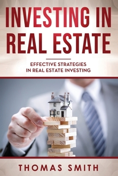 Paperback Investing in Real Estate: Effective Strategies in Real Estate Investing Book