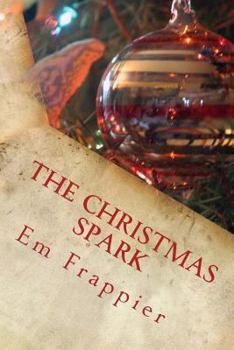 Paperback The Christmas Spark Book