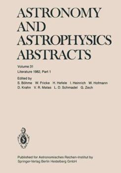 Paperback Astronomy and Astrophysics Abstracts: Literature 1982, Part 1 Book