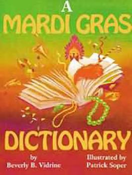 Hardcover A Mardi Gras Dictionary Book