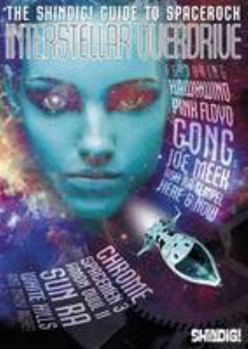 Paperback Interstellar Overdrive: The Shindig! Guide to Spacerock Book