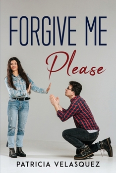 Paperback Forgive Me, Please Book